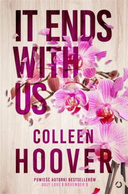 Are Colleen Hoover Books Spicy: A Detailed Exploration